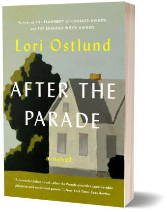 After the Parade by Lori Ostlund